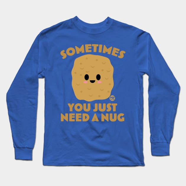 NUG Long Sleeve T-Shirt by toddgoldmanart